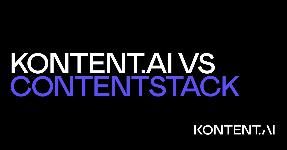Compare: Kontent.ai vs Contentstack | Kontent.ai