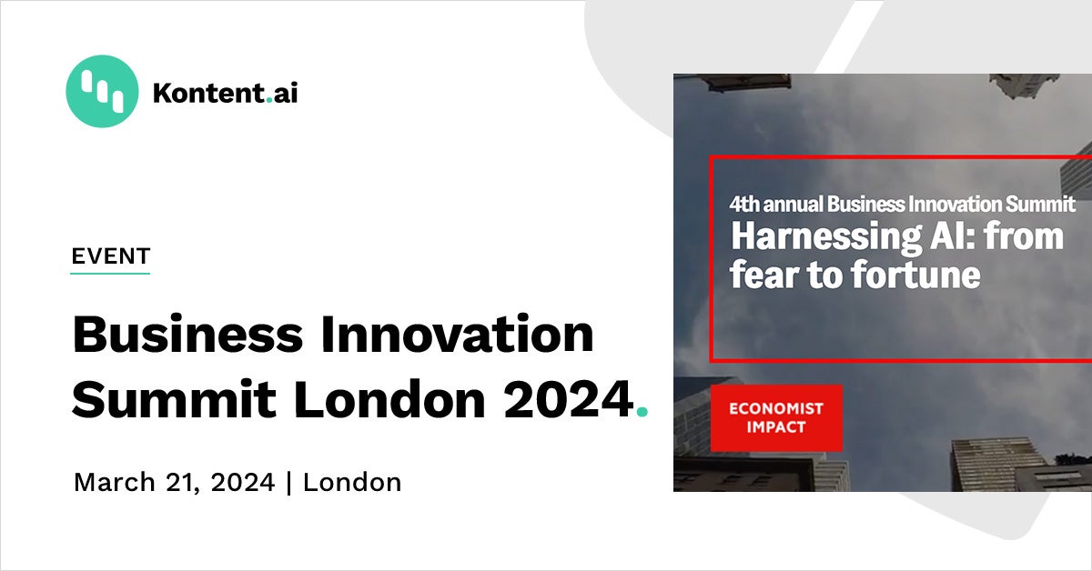 Business Innovation Summit London 2024 Kontent.ai